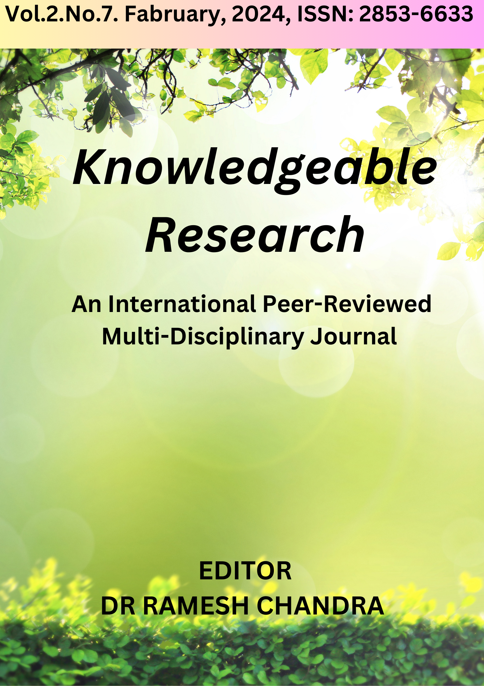 					View Vol. 2 No. 07 (2024): Knowledgeable Research
				