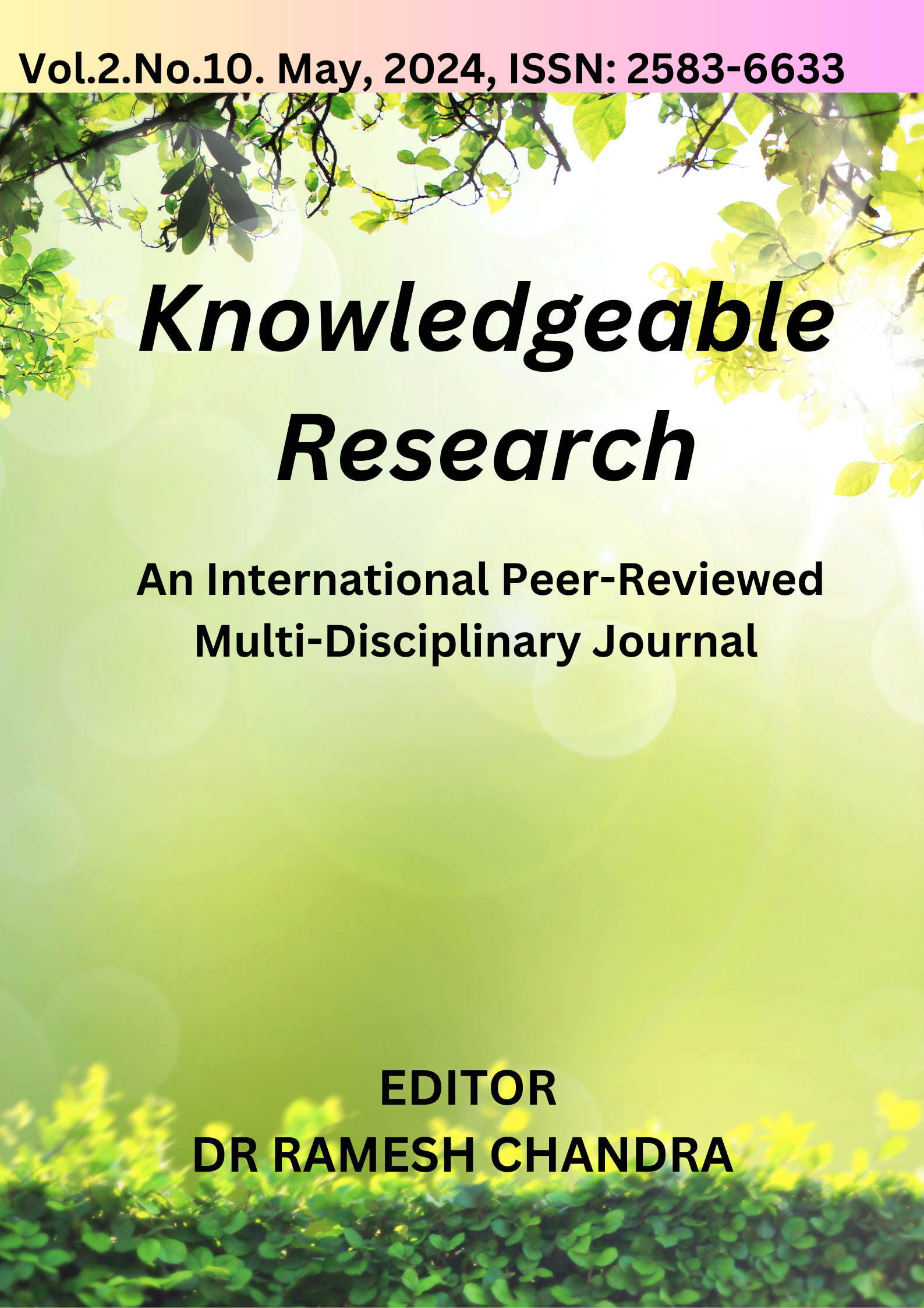 					View Vol. 2 No. 10 (2024): Knowledgeable Research (KR)
				